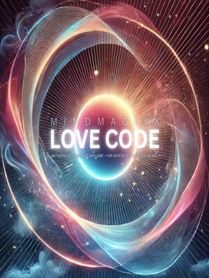 cover image of mindMAGIXX--Love Code